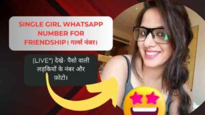 Single girl whatsapp number for friendship