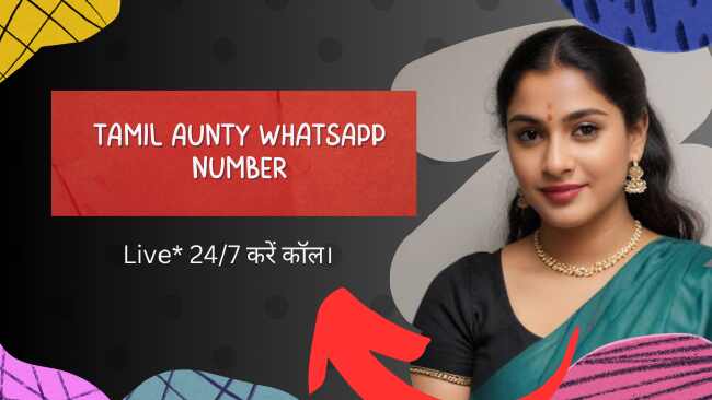 Tamil aunty whatsapp number